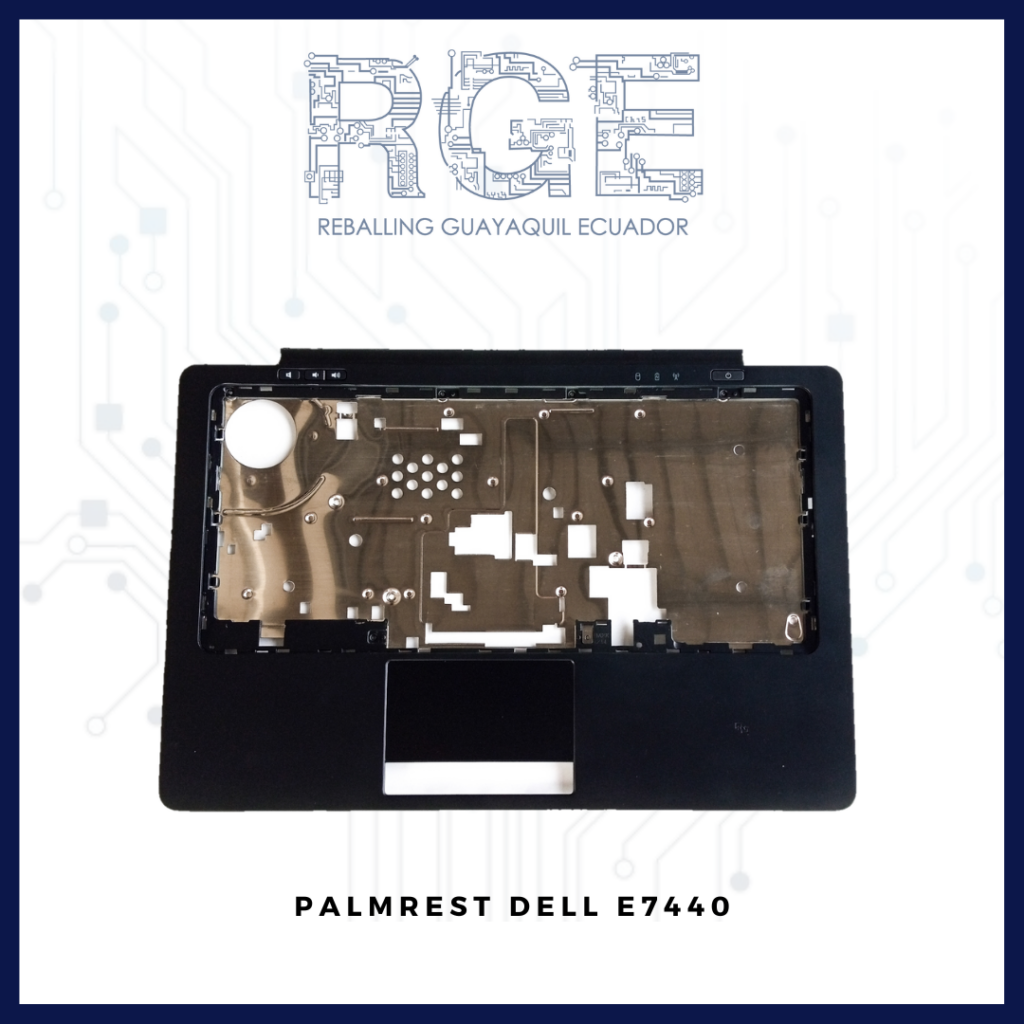 PALMREST PARA LAPTOP DELL E7440 Reballing Guayaquil