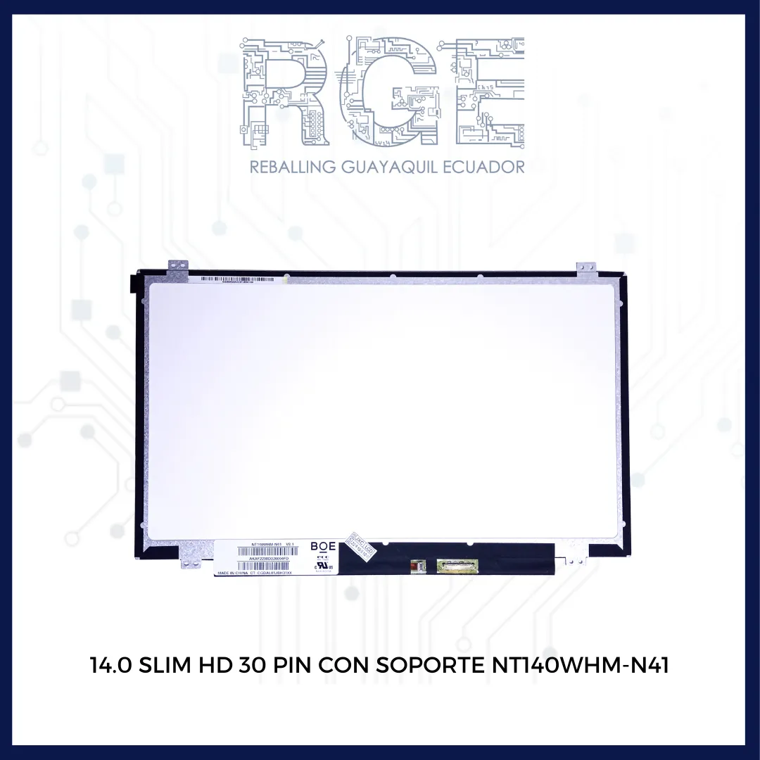 PANTALLA SLIM 14.0 HD 30 PIN CON SOPORTE NT140WHM-N41