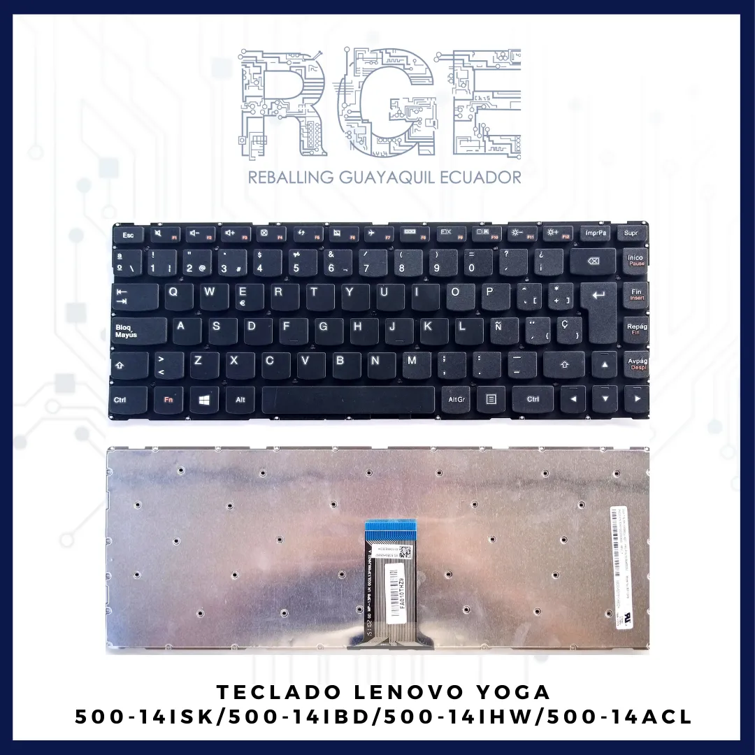 TECLADO LENOVO 500-14ISK 500-14IHW 500-14IBD 500-14ACL INTERNO (1 ESPAÑOL)