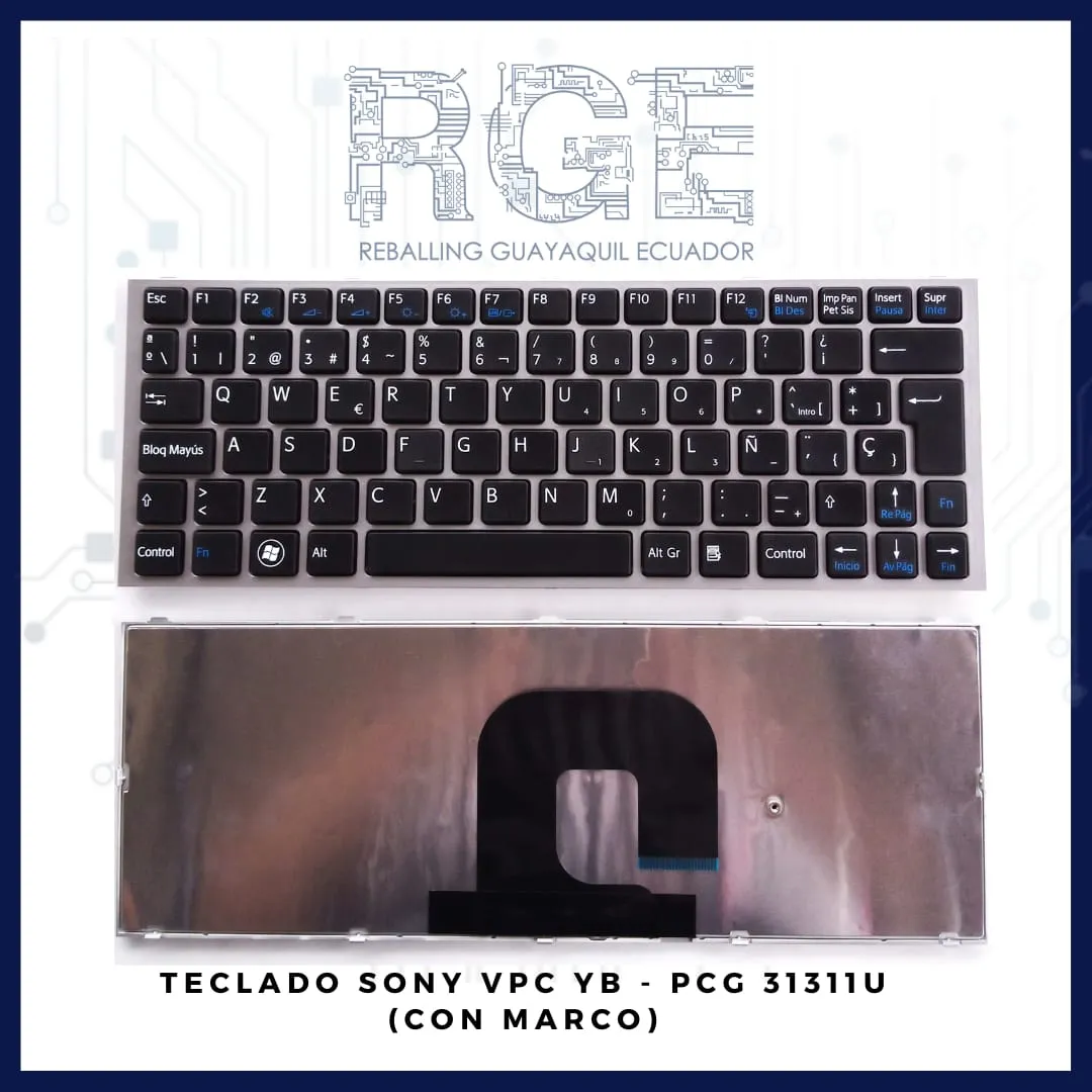 TECLADO SONY PCG 31311U – VPC-YA/YA15EC/ VPC-YB/ VPC-YB15JC, EN ESPAÑOL (CON MARCO)