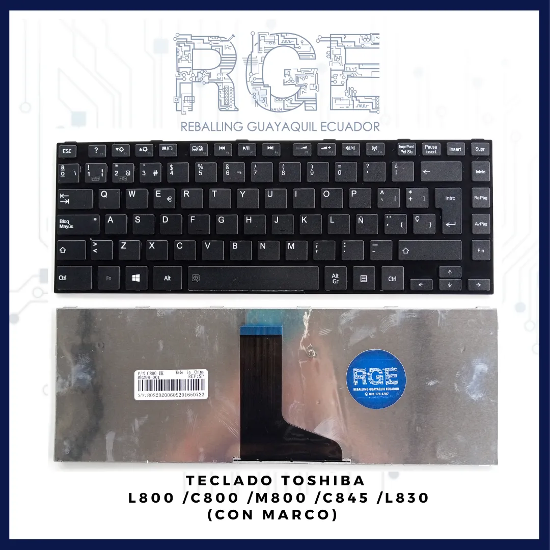 TECLADO TOSHIBA L800/C800/M800/C845/L830, EN ESPAÑOL (CON MARCO)