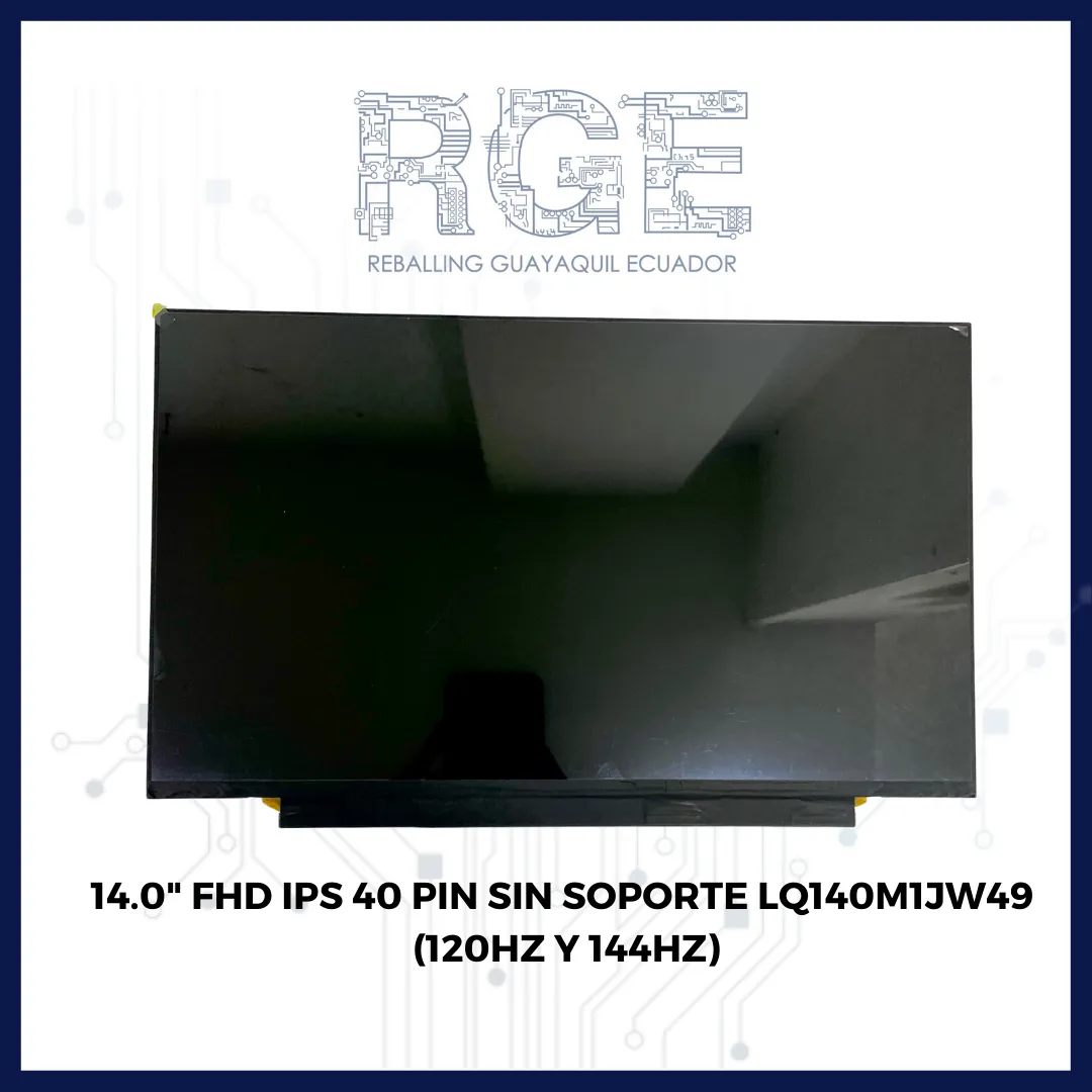 PANTALLA 14.0 FHD IPS 40 PIN SIN SOPORTE LQ140M1JW49 (120HZ Y 144HZ)