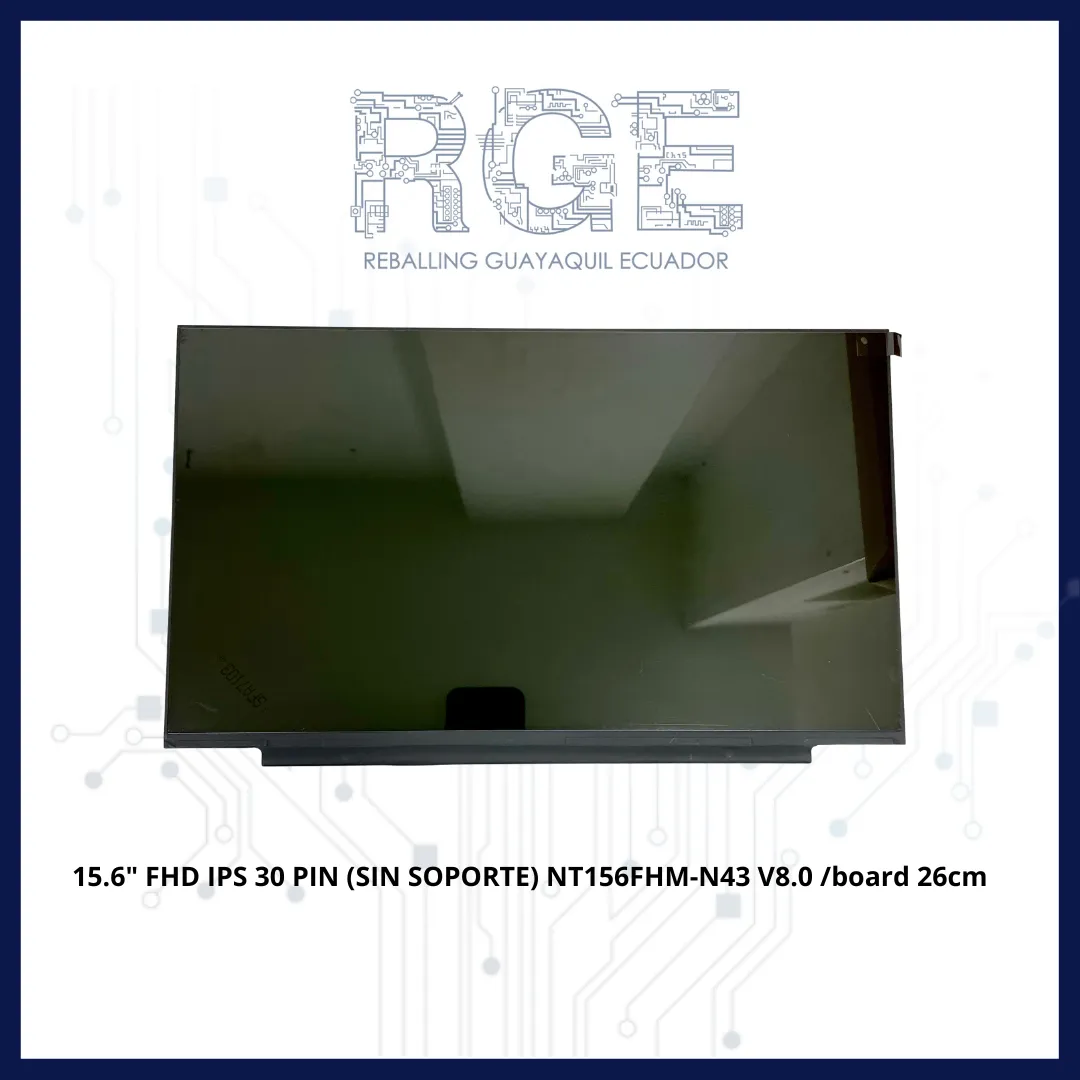 PANTALLA 15.6 FHD IPS 30 PIN SIN SOPORTE BOARD 26cm NT156FHM-N43 V8.0