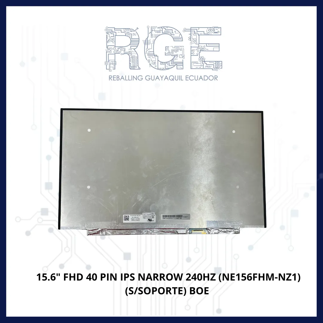 PANTALLA 15.6 FHD 40 PIN IPS PIN NARROW 240HZ SIN SOPORTE NE156FHM-NZ1