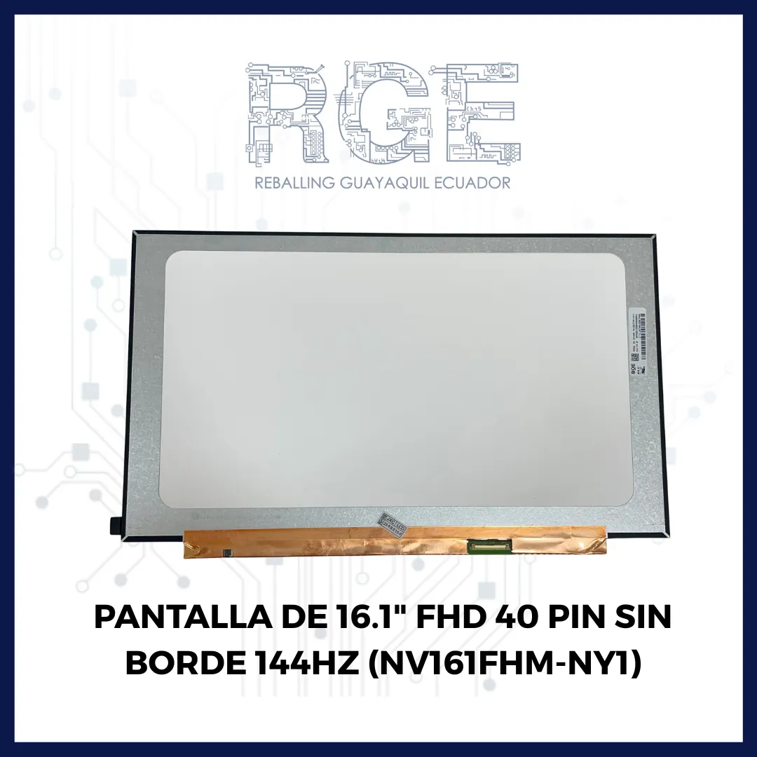 PANTALLA DE 16.1" FHD 40 PIN SIN BORDE 144HZ (NV161FHM-NY1)