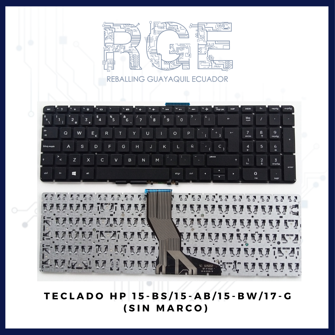 Teclado Para Laptop Hp 15 Bs 15 Ab 15 Bw 17 G En EspaÑol Reballing